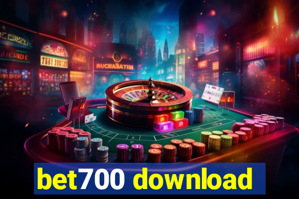 bet700 download