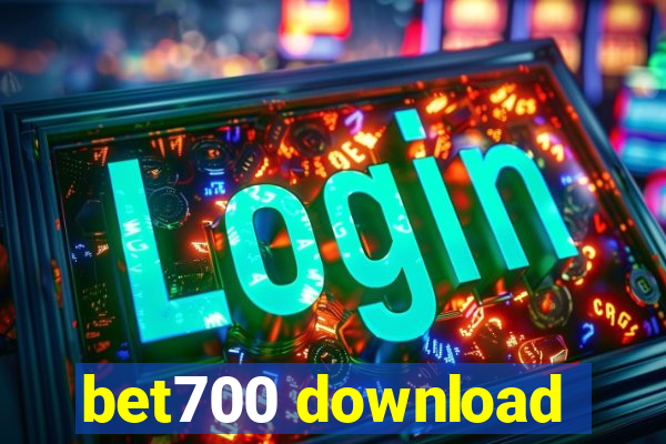 bet700 download