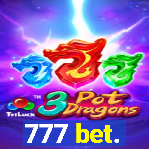 777 bet.