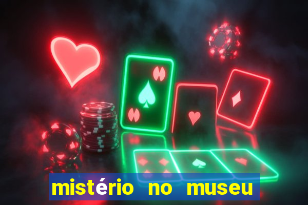 mistério no museu imperial pdf grátis