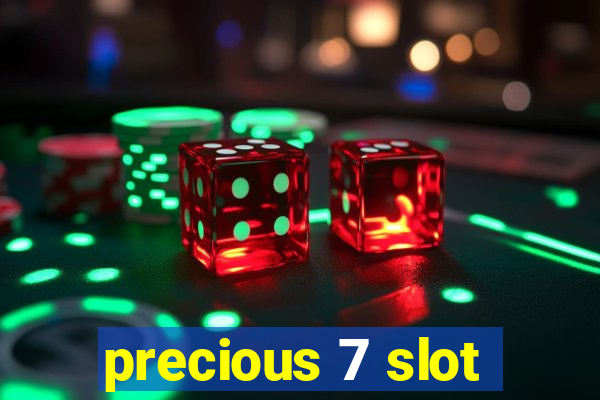 precious 7 slot