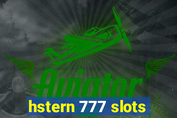 hstern 777 slots