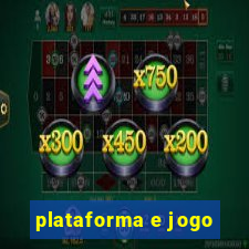 plataforma e jogo