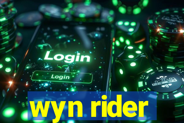 wyn rider