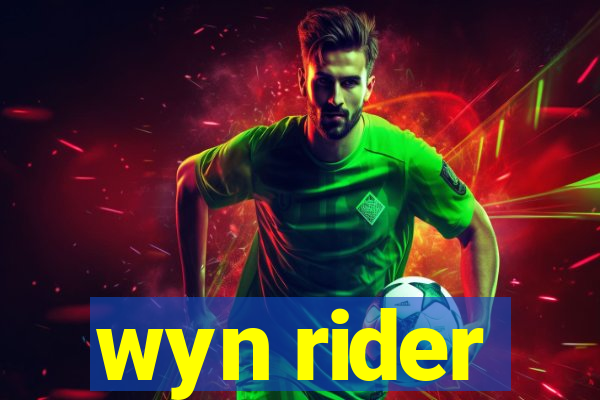 wyn rider