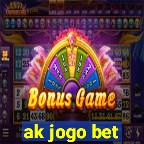 ak jogo bet