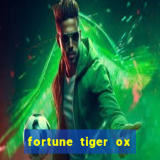 fortune tiger ox demo grátis