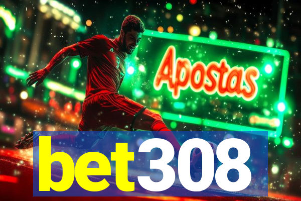 bet308