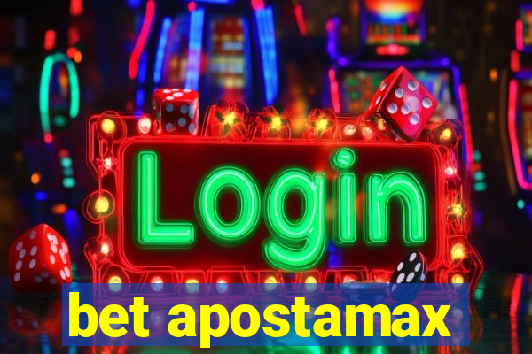 bet apostamax