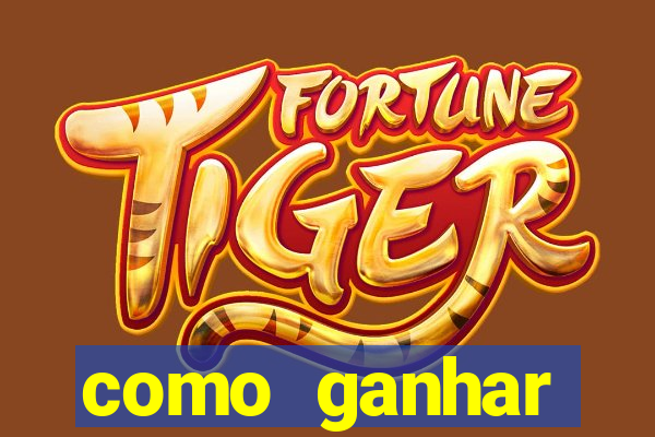 como ganhar dinheiro jogando fortune tiger