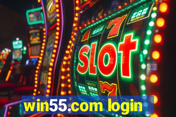 win55.com login