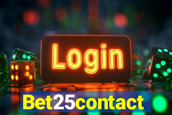 Bet25contact