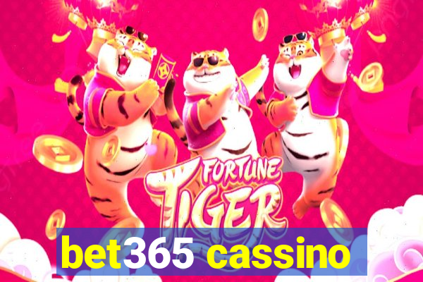 bet365 cassino