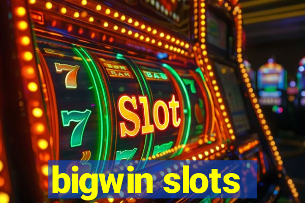 bigwin slots