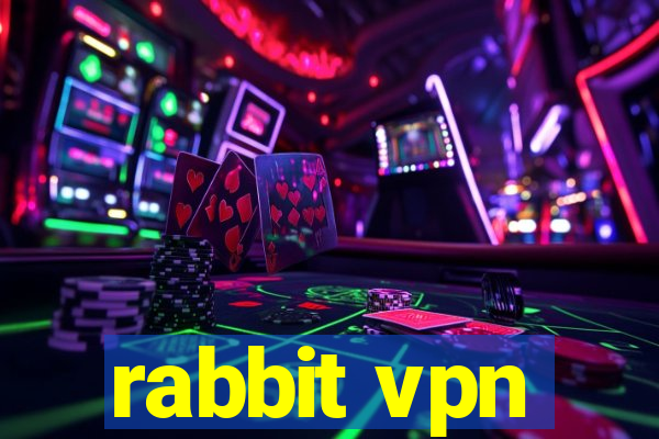 rabbit vpn