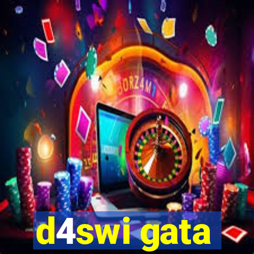 d4swi gata