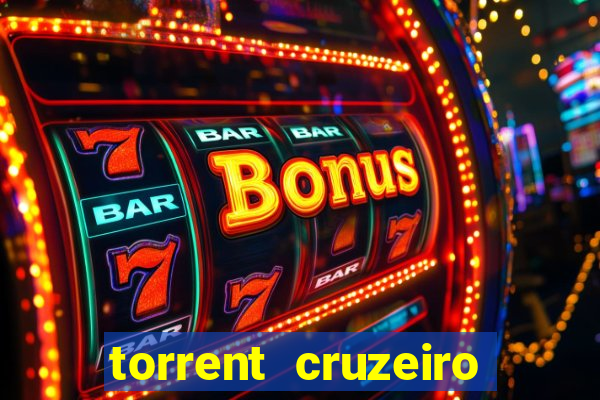 torrent cruzeiro das loucas