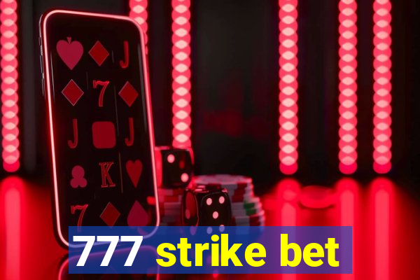 777 strike bet