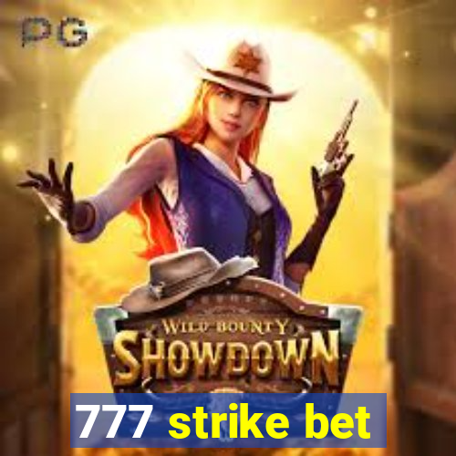 777 strike bet