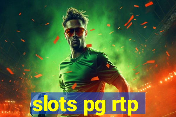 slots pg rtp