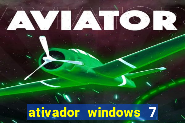 ativador windows 7 32 bits