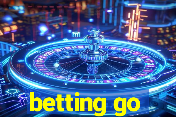 betting go