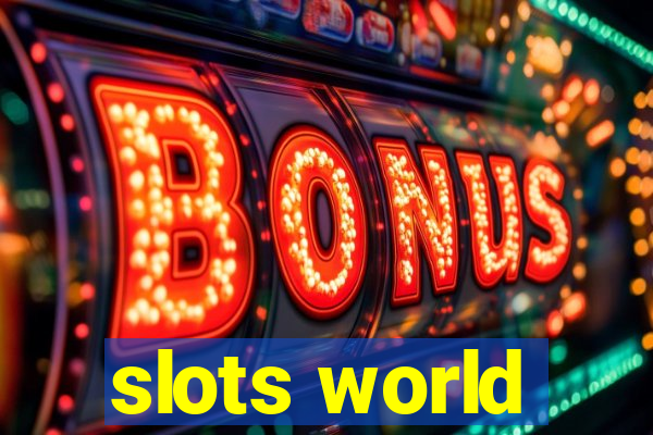 slots world