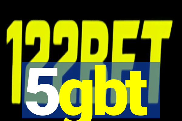 5gbt