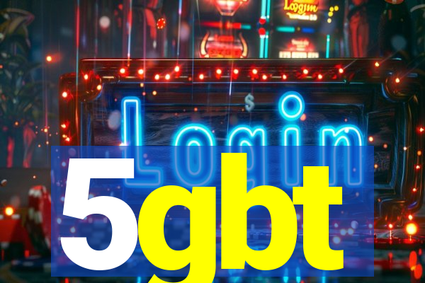 5gbt