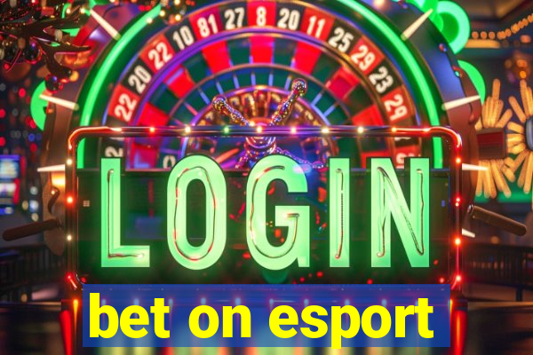 bet on esport