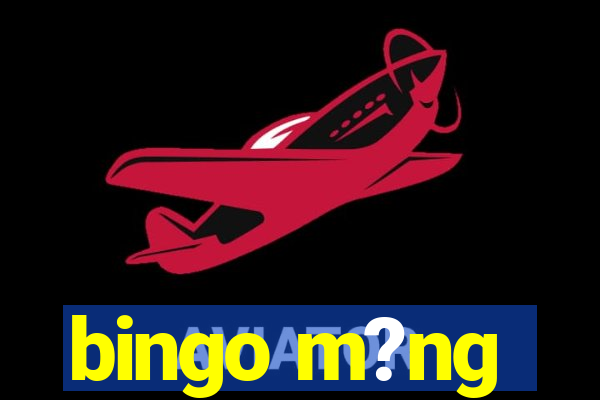 bingo m?ng