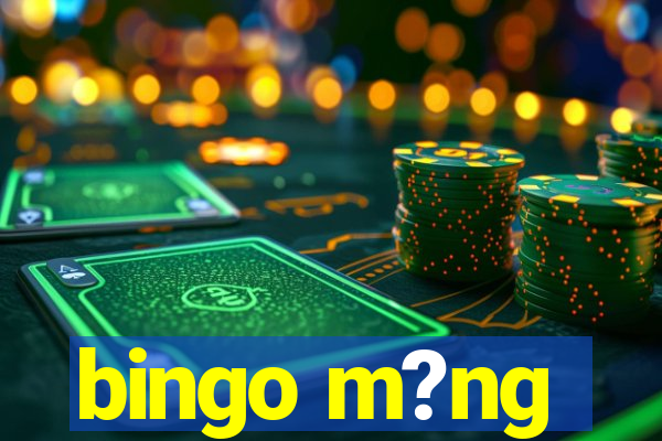 bingo m?ng