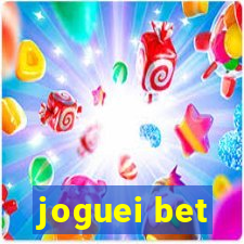 joguei bet