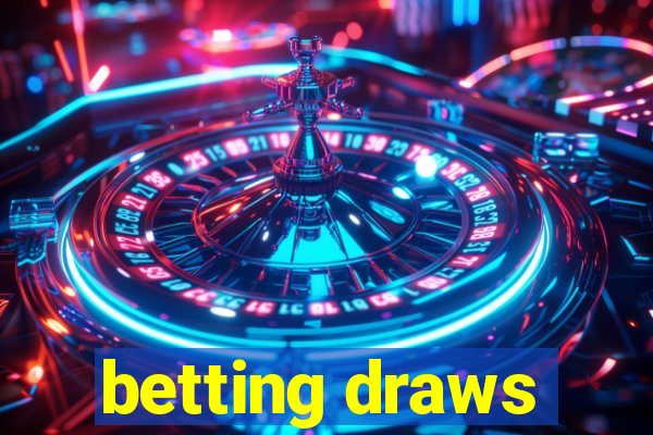 betting draws