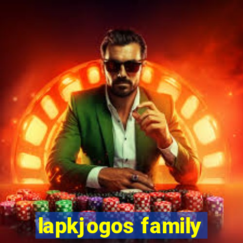 lapkjogos family