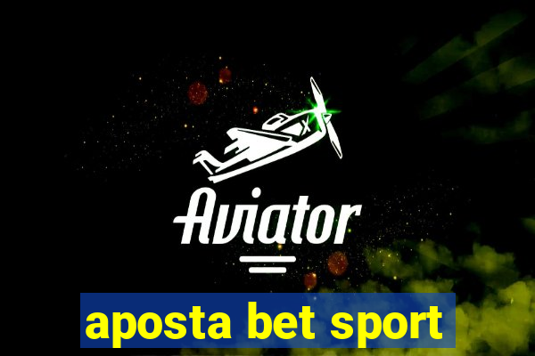 aposta bet sport