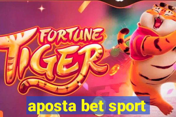 aposta bet sport