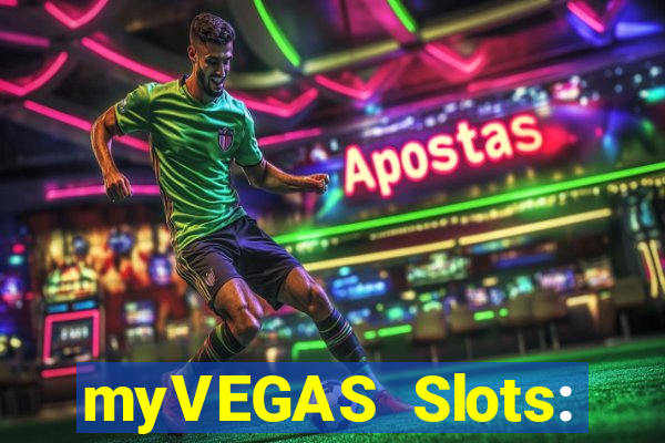 myVEGAS Slots: Casino Slots