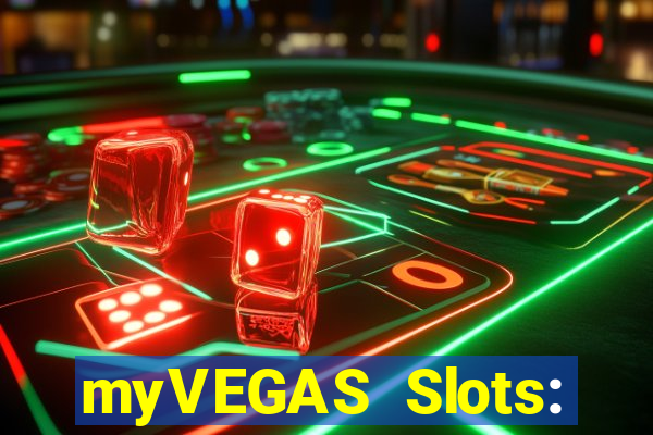 myVEGAS Slots: Casino Slots