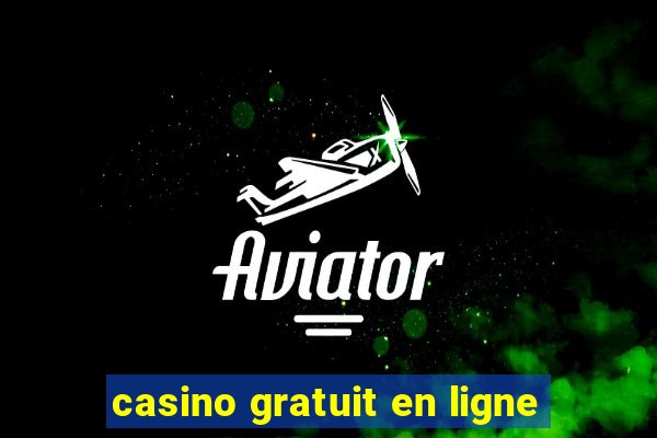 casino gratuit en ligne