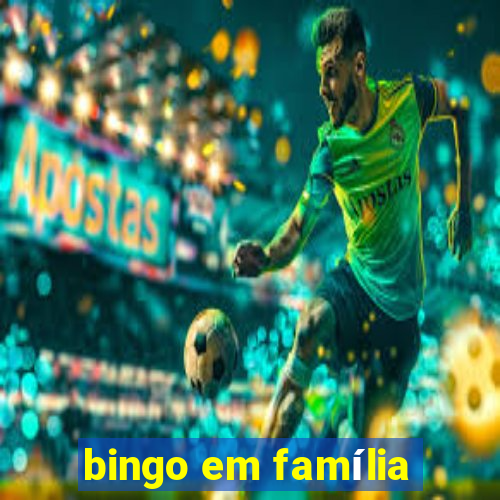 bingo em família