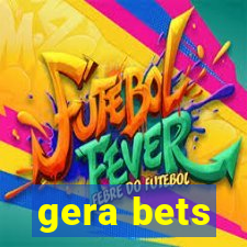 gera bets