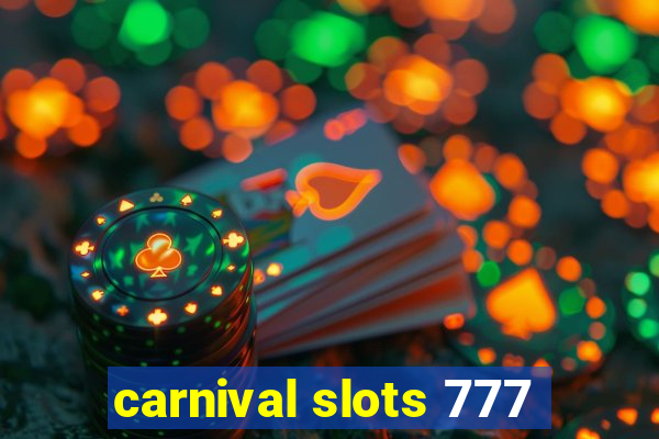 carnival slots 777