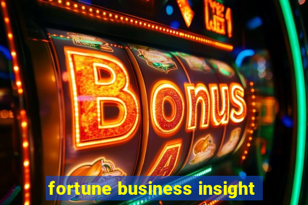 fortune business insight