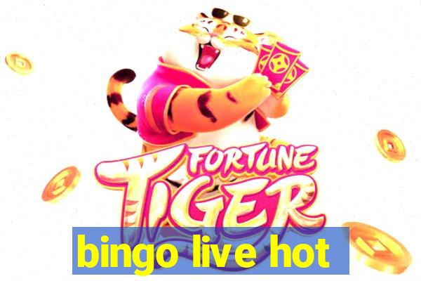 bingo live hot