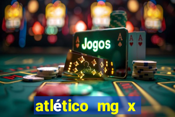 atlético mg x pe?arol palpite