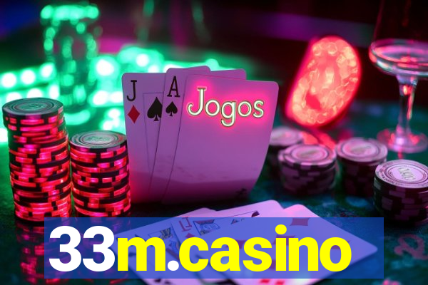 33m.casino