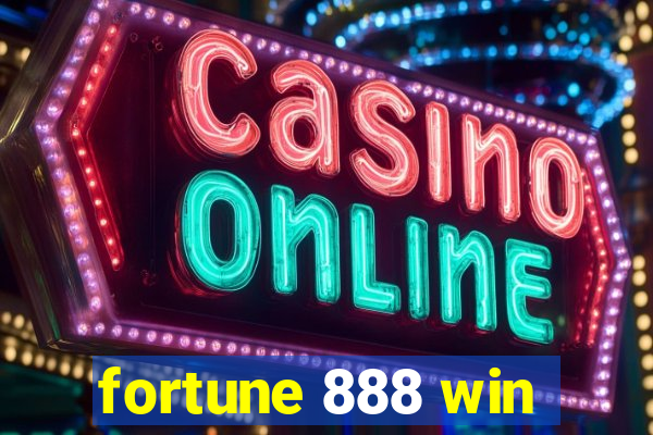 fortune 888 win