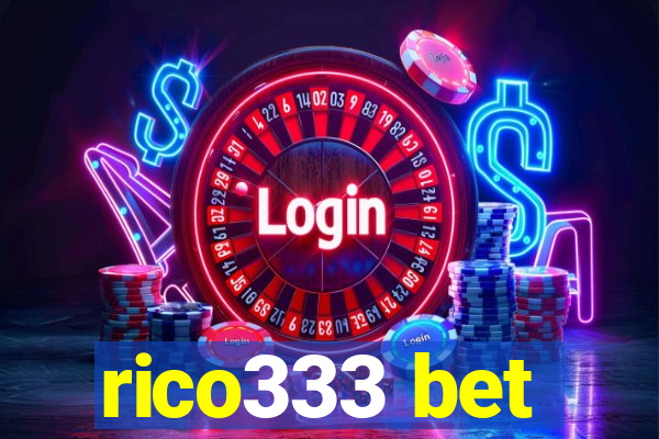 rico333 bet