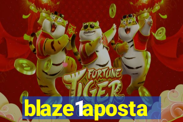 blaze1aposta